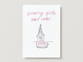 'Growing Girls Need Cake' Greeting Card