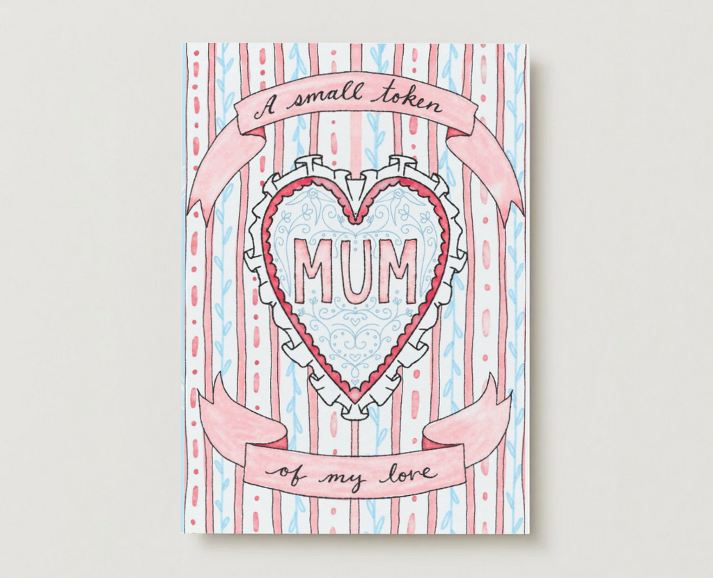 'A Small Token of My Love' Mothers Day Card