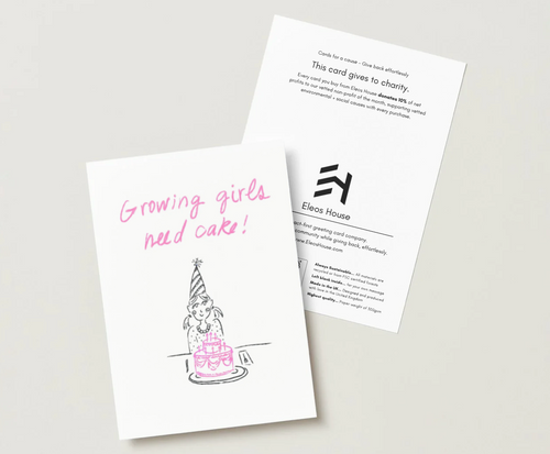 'Growing Girls Need Cake' Greeting Card