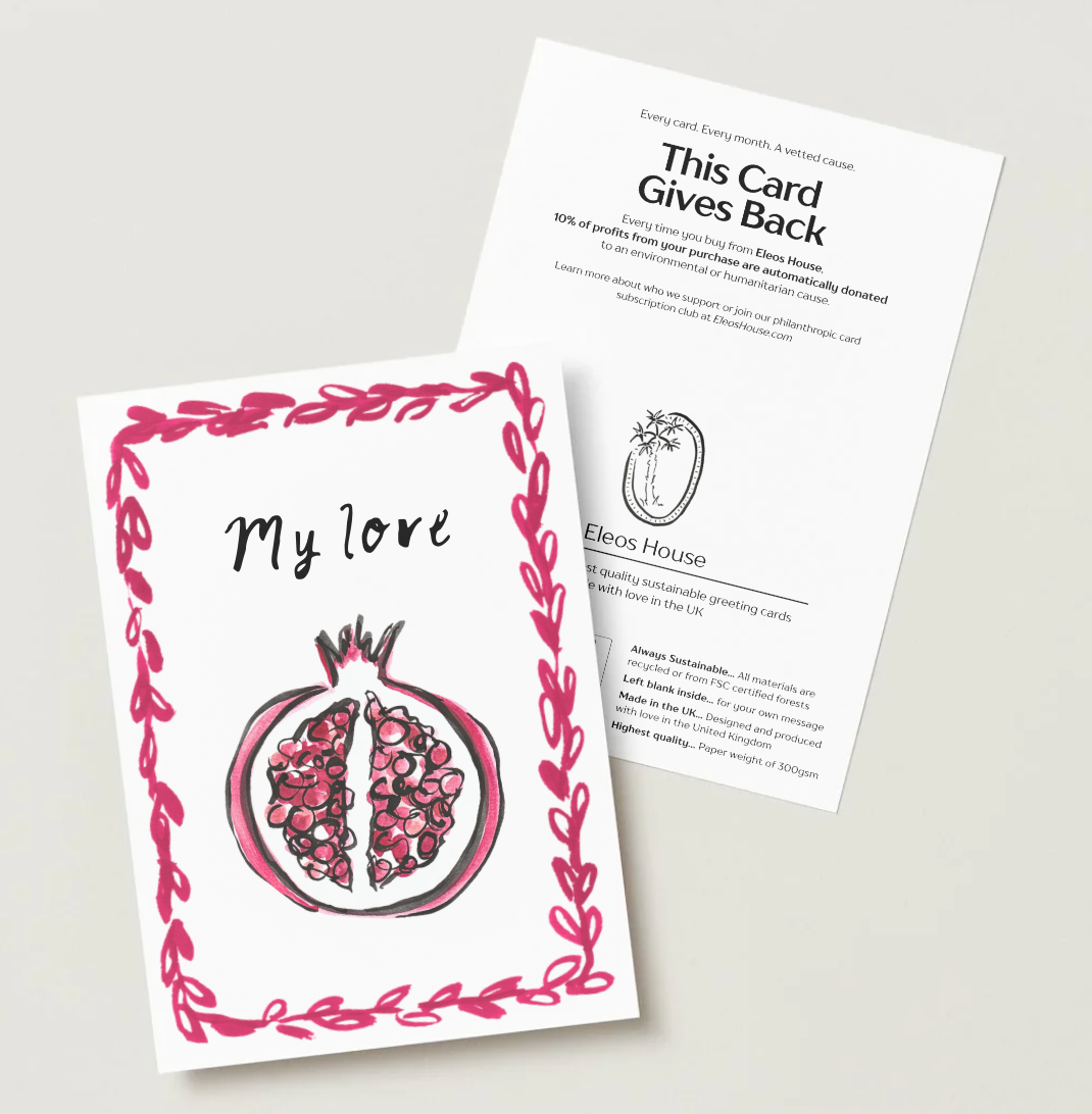 'My Love' Pomegranate Card