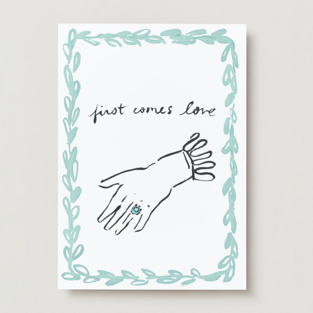 First Comes Love Engagement / Wedding Card