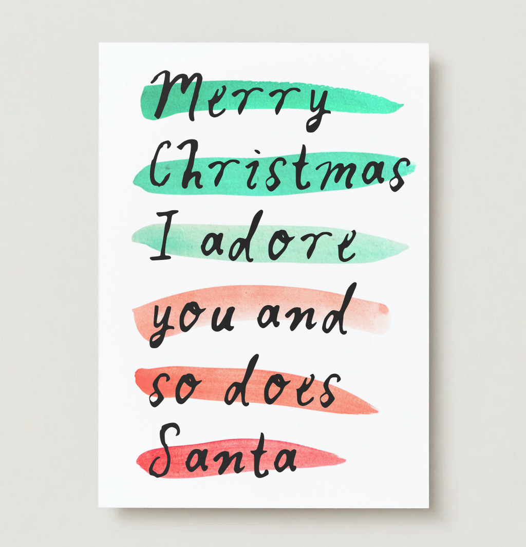 'I Adore You And So Does Santa' Card