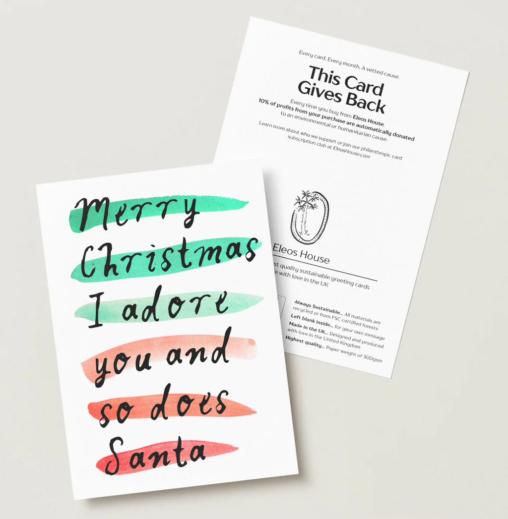 'I Adore You And So Does Santa' Card