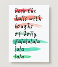 'Deck The Halls With Boughs Of Holly' Card