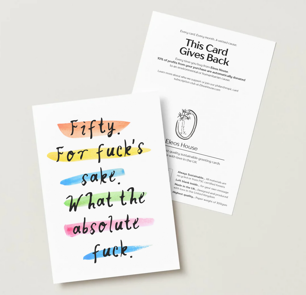 'Fifty For Fuck's Sake' Card