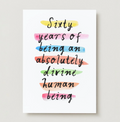 'Sixty Years of Being Divine' 60th Birthday Card