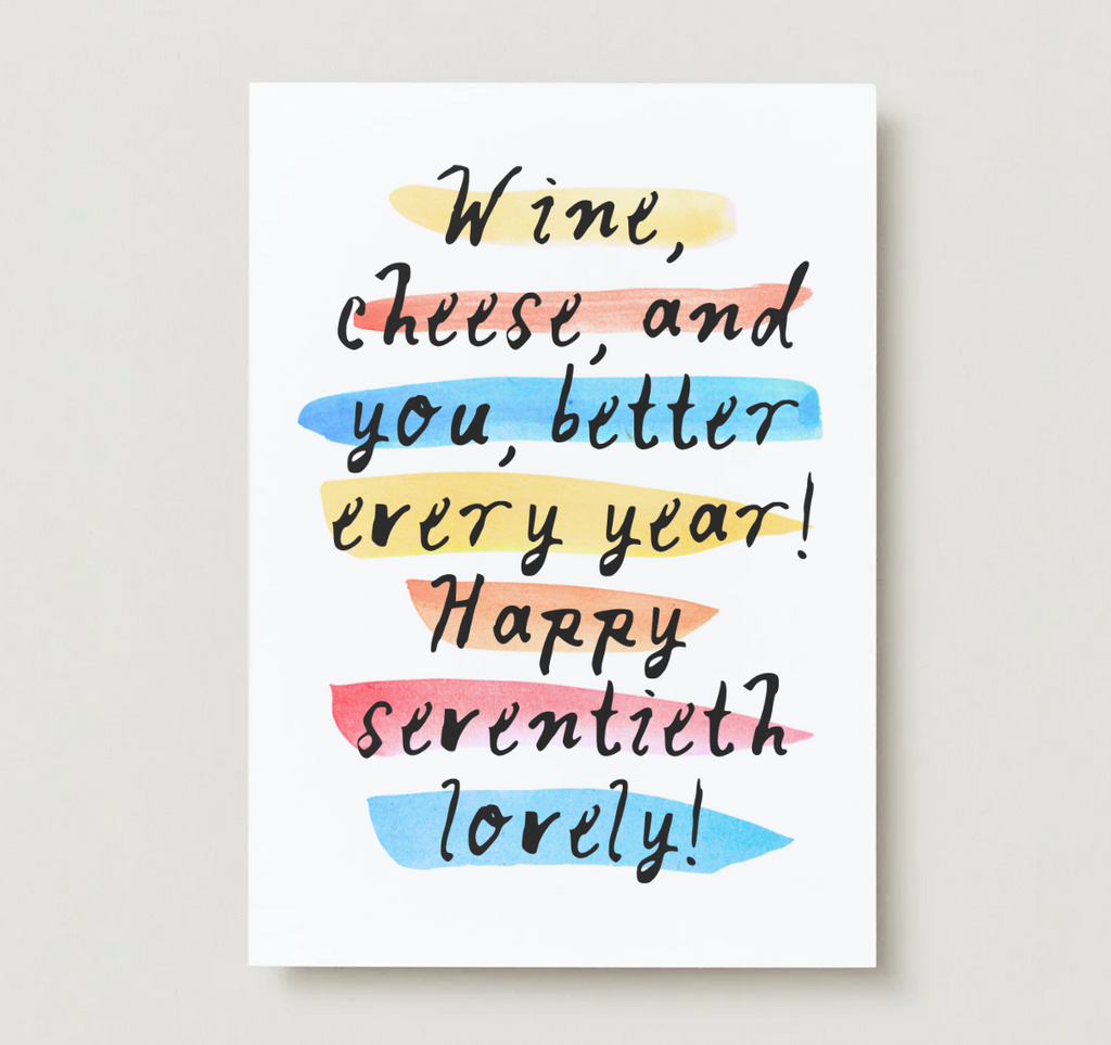 70th Birthday Card – 'Wine, Cheese and You' Watercolor and Ink Handwriting Card