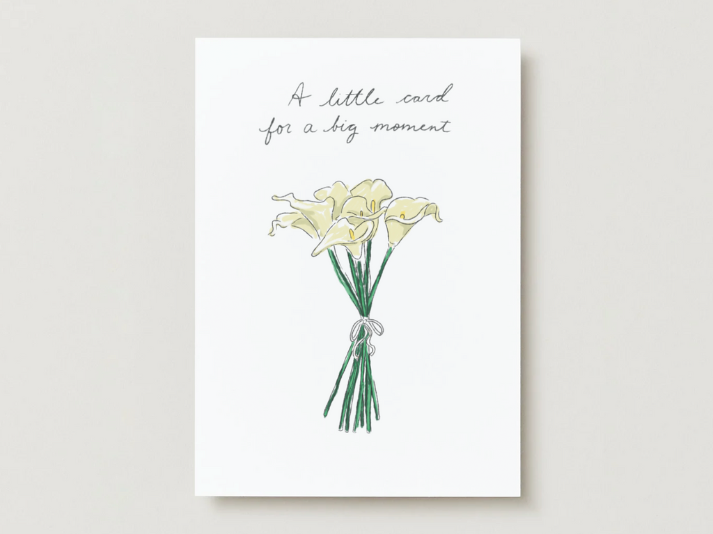 'A Little Card for a Big Moment' Greeting Card