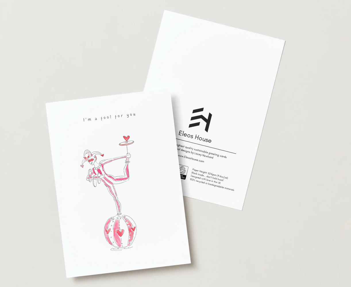 'I'm A Fool For You' Valentine's Card